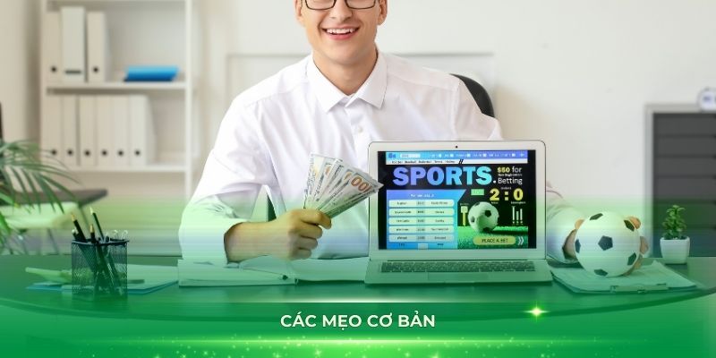 Các mẹo cơ bản hiệu quả khi tham gia các độ bóng đá