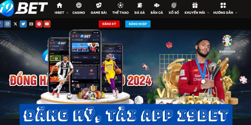 Hướng dẫn đăng ký thành viên tại thiên đường giải trí i9BET